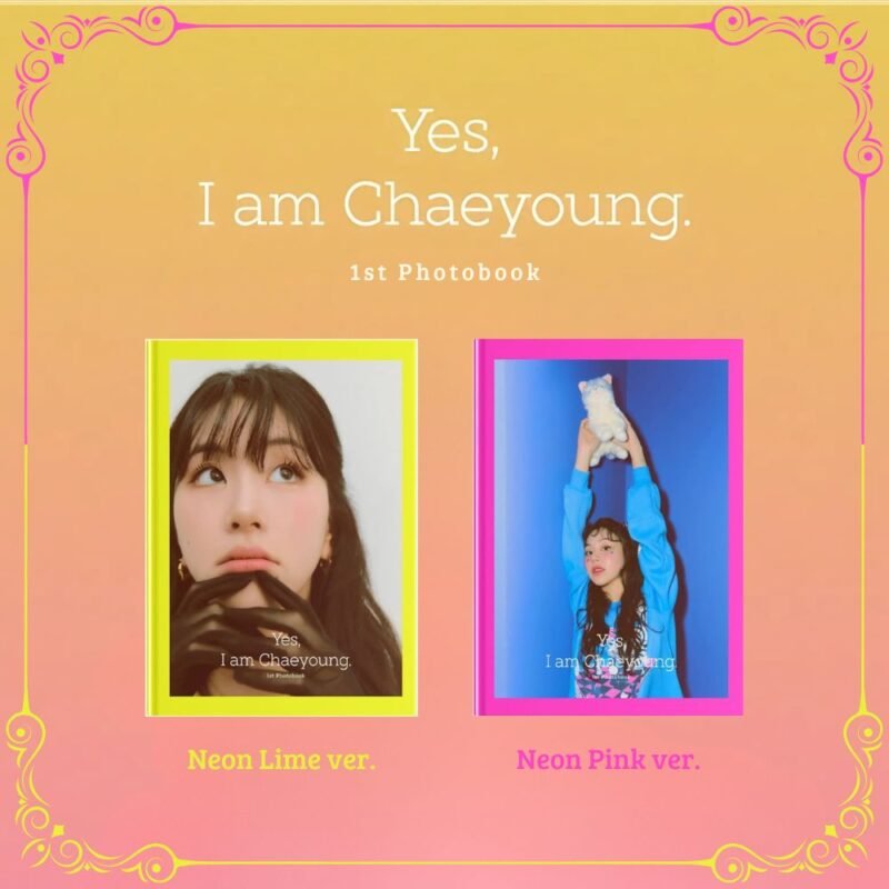 TWICE YES, I AM CHAEYOUNG