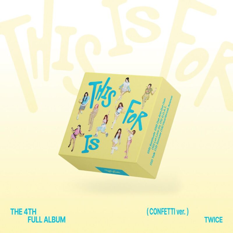 TWICE 4TH FULL ALBUM THIS IS FOR (CONFETTI VER.)